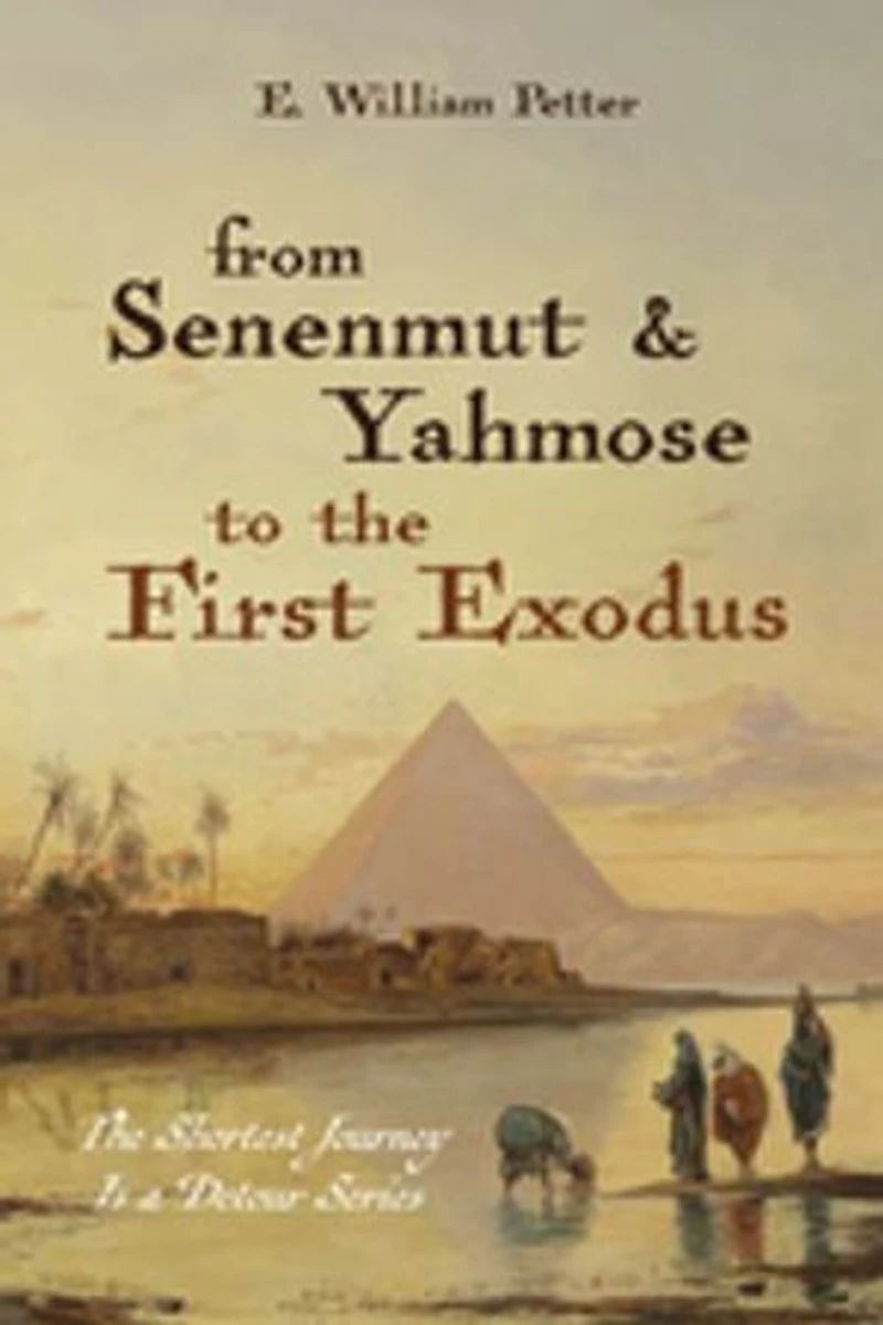 From Senenmut and Yahmose to the First Exodus