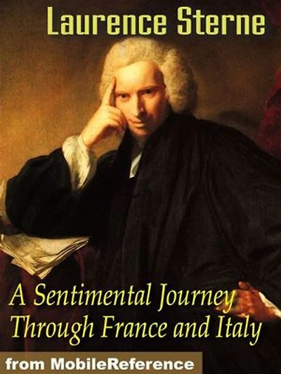 A Sentimental Journey Through France And Italy (Mobi Classics)