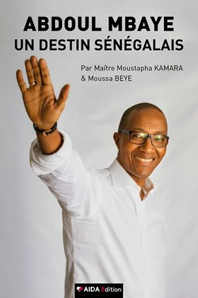 Abdoul Mbaye, un destin sénégalais