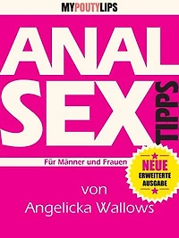 Analsex Tipps Für Jungs und Mädchen