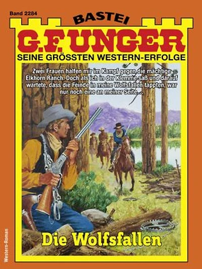 G. F. Unger 2284: Die Wolfsfallen