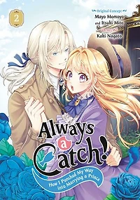 Always a Catch! 02: How I Punched My Way into Marrying Prince