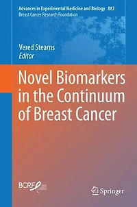 Novel Biomarkers the Continuum of Breast Cancer