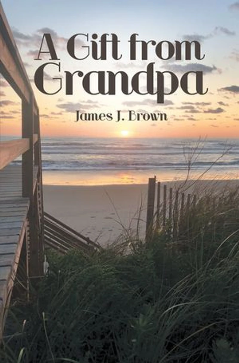 A Gift From Grandpa