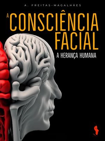 A Consciência Facial: A Herança Humana