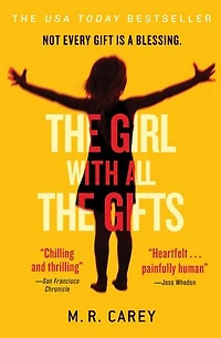 the Girl With All Gifts