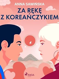 Za rękę z Koreańczykiem