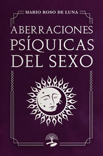Aberraciones psíquicas del sexo