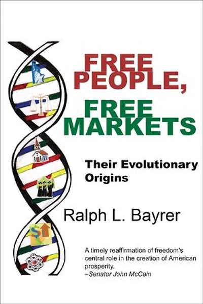 Free People, Markets: Their Evolutionary Origin