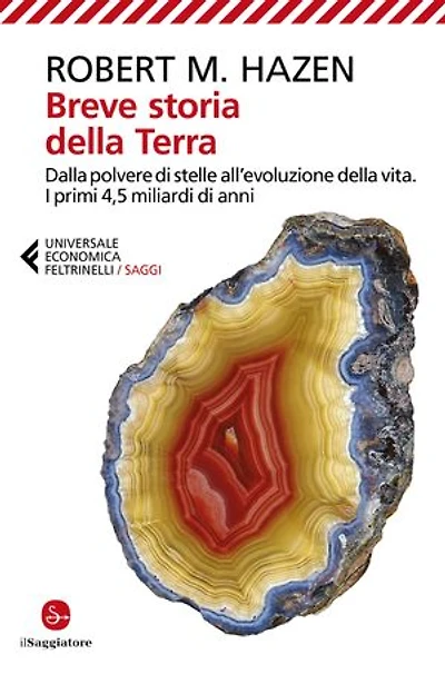 Breve storia della Terra: Dalla polvere di stelle all'evoluzione della vita. I primi 4,5 miliardi di anni