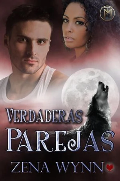 Verdaderas Parejas: True Mates, #1