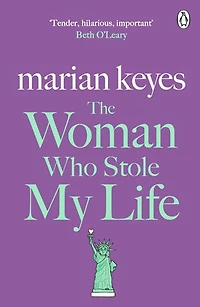 The Woman Who Stole My Life