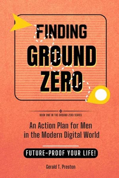 Finding Ground Zero: Ground Zero Series, #1