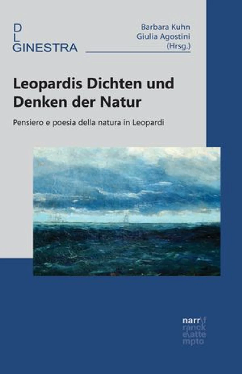 Leopardis Dichten und Denken der Natur: Pensiero e poesia della natura in Leopardi