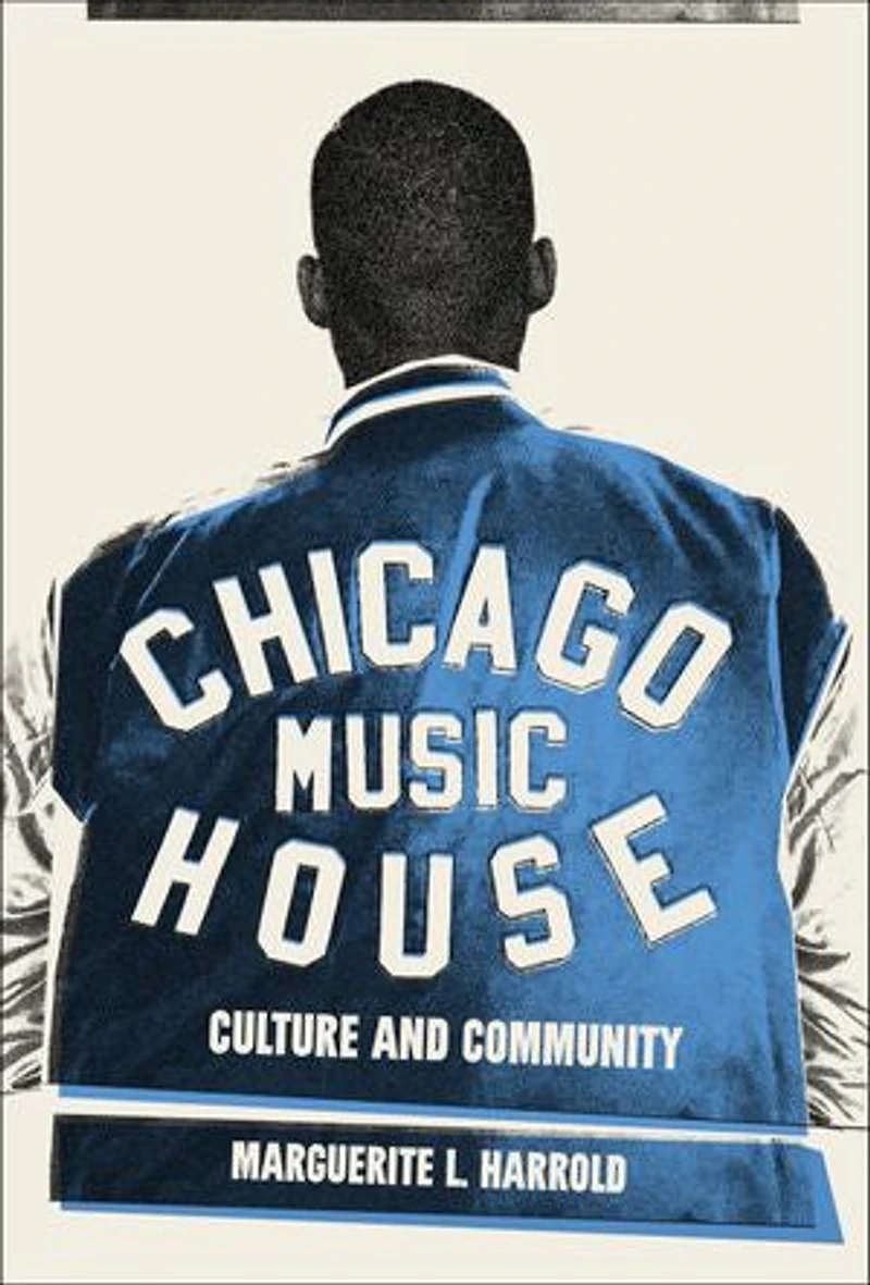 Chicago House Music: Culture and Community