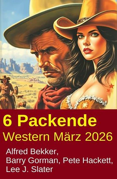 6 Packende Western März 2026