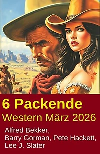 6 Packende Western März 2026