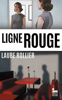 Ligne rouge: thriller