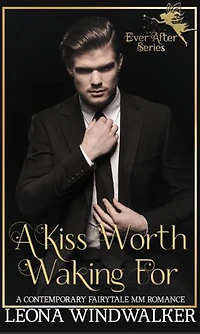 A Kiss Worth Waking For