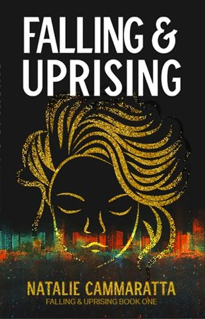 Falling & Uprising: A Dystopian Romance