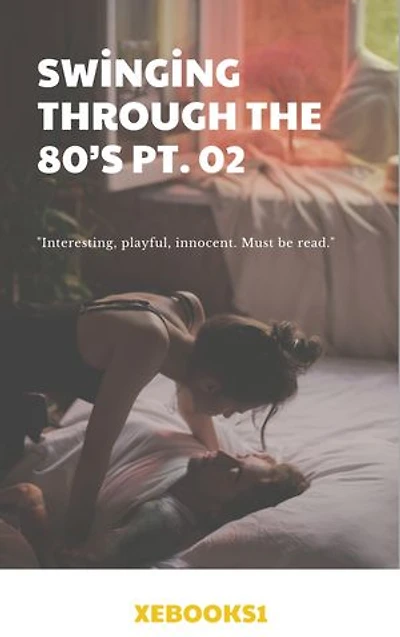 Swinging Through the 80’s Pt. 02