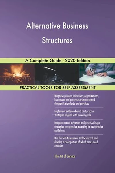 Alternative Business Structures A Complete Guide - 2020 Edition