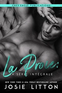 La Proie: La Série Intégrale