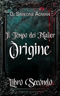 Origine: Il Tempo dei Malìer