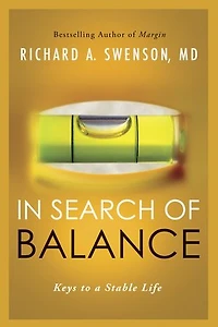 In Search of Balance: Keys to a Stable Life