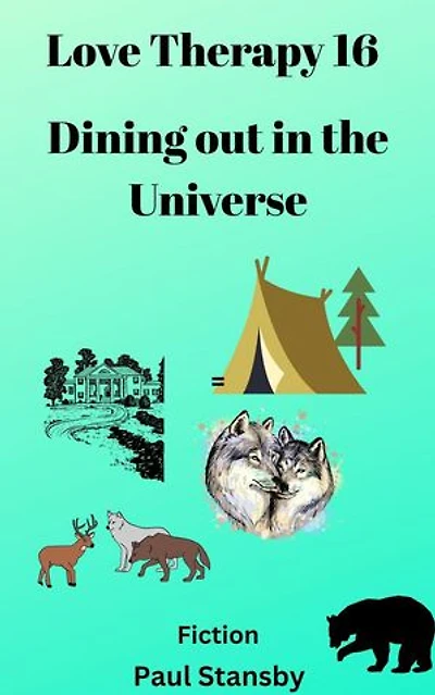 Love Therapy 16. Dining out in the Universe: Love Therapy, #16