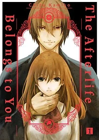 The Afterlife Belongs to You: Volume 1