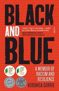 Black and Blue: a memoir of racism and resilience