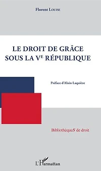 Droit de grâce sous la Ve République