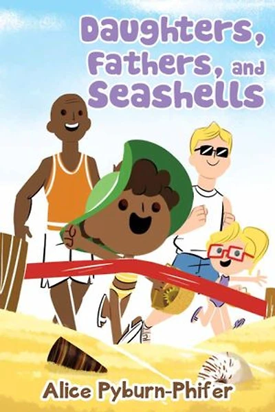 Daughters, Fathers, and Seashells