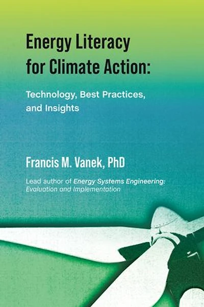 Energy Literacy for Climate Action:: Technology, Best Practices, and Insights