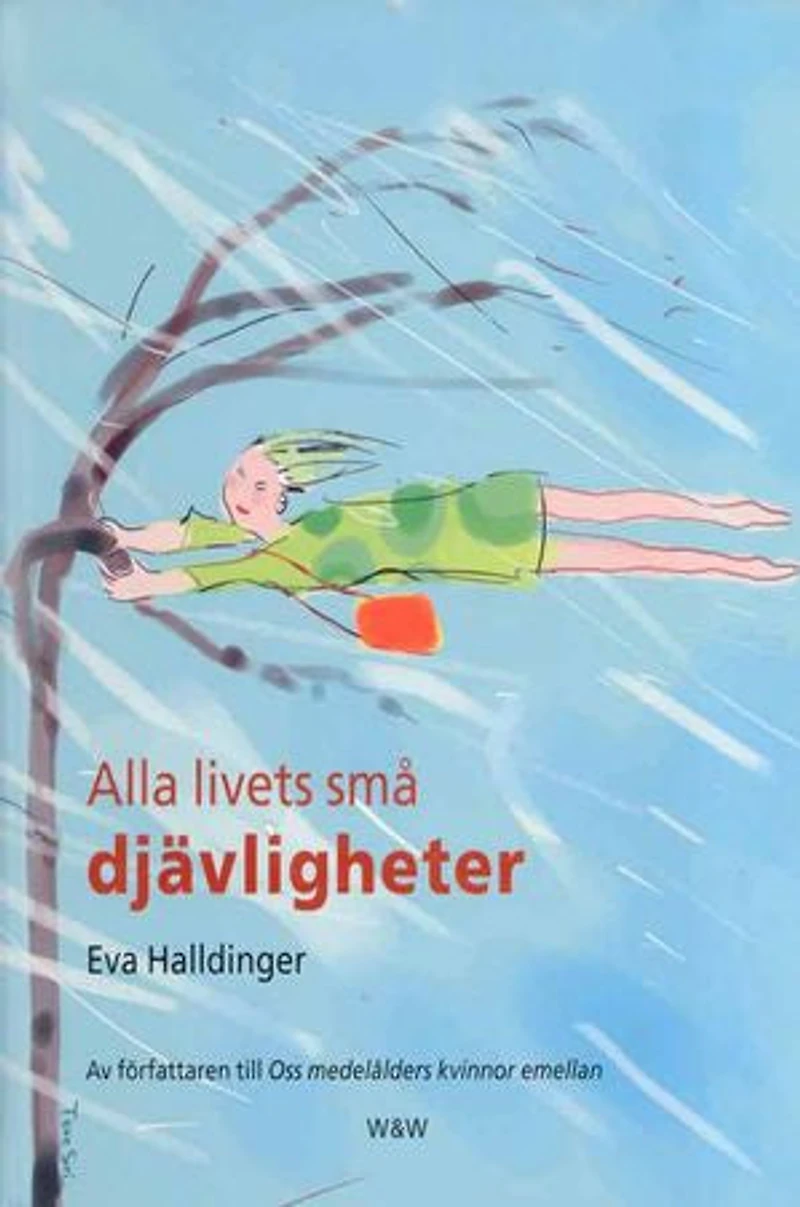 Alla livets små djävligheter