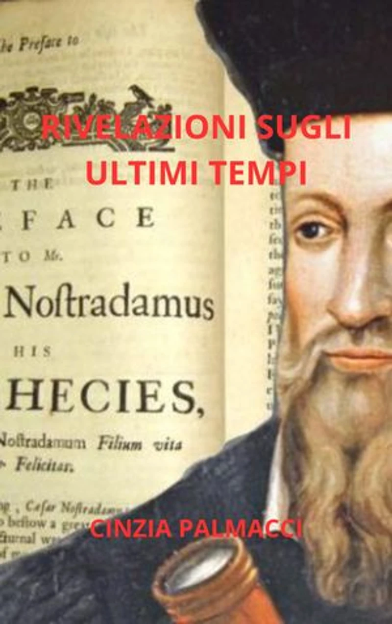 Rivelazioni sugli ultimi tempi