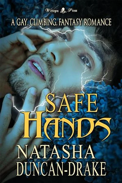 Safe Hands: A Gay, Climbing, Fantasy Romance