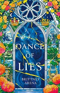 A dance of lies, Vol. 1