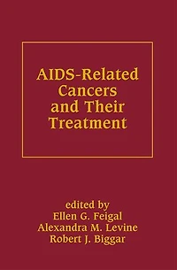 AIDS-Related Cancers and Their Treatment