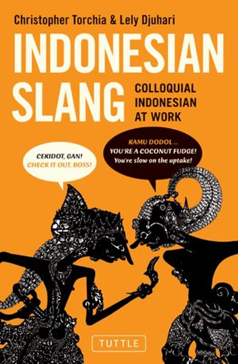 Indonesian Slang: Colloquial At Work