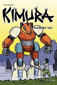 Kimura - Harens vej - Lyt&læs: Nr. 3