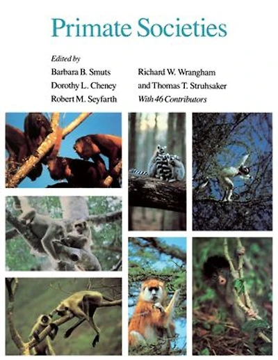 Primate Societies: With 46 Contributors