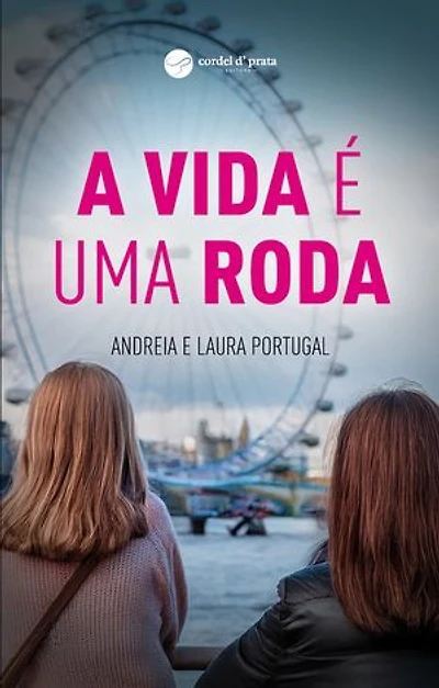 A vida é uma roda