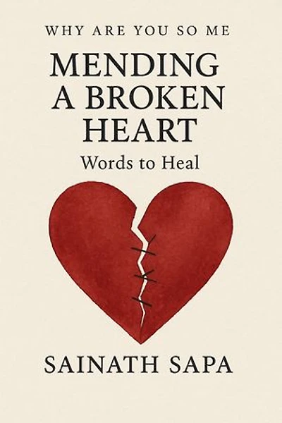 Mending a Broken Heart: Words Heal your Soul
