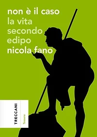 Non è il caso. La vita secondo Edipo