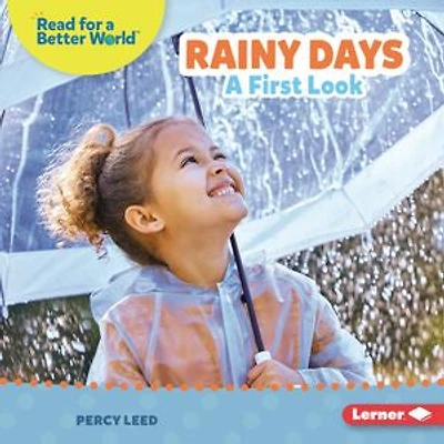 Rainy Days: A First Look