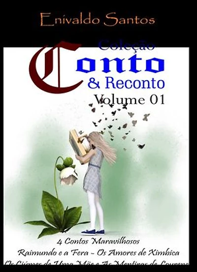 Coleção Conto e Reconto Vol. 01: Conto e Reconto Vol. 01