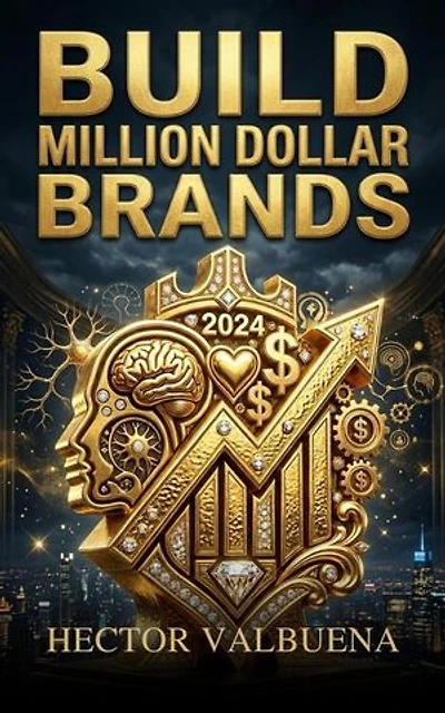 Build Million Dollar Brands