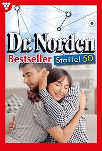 E-Book 491-500: Dr. Norden Bestseller Staffel 50 – Arztroman